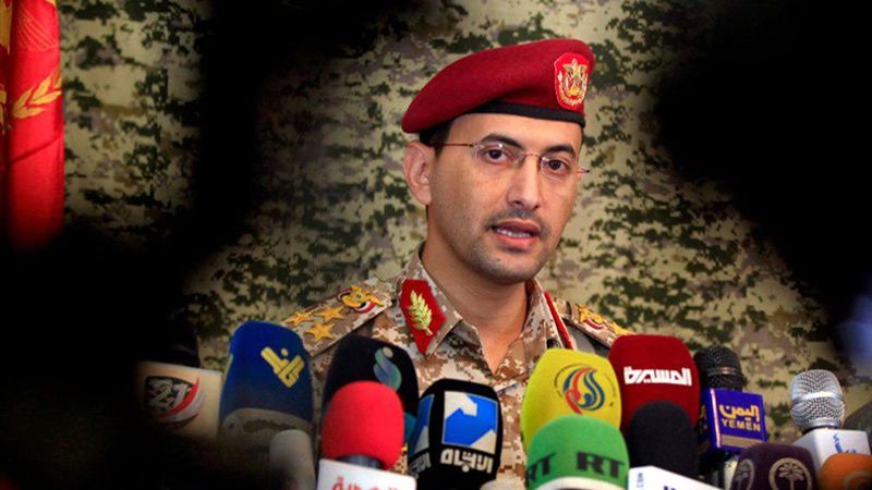 اليمن| العميد سريع: إن القوات المسلحة مستمرة في تنفيذ عملياتها العسكرية نُصرة لمظلومية الشعب الفلسطيني وحتى يتوقف العدوان "الإسرائيلي" على إخوانِنا في غزة
